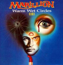 Marillion : Warm Wet Circles
